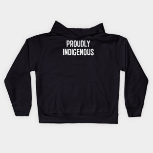 Proudly Indigenous Kids Hoodie